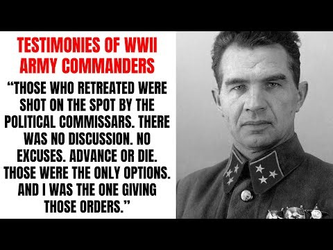 The Shocking Confessions of the Army Commanders of the WW2
