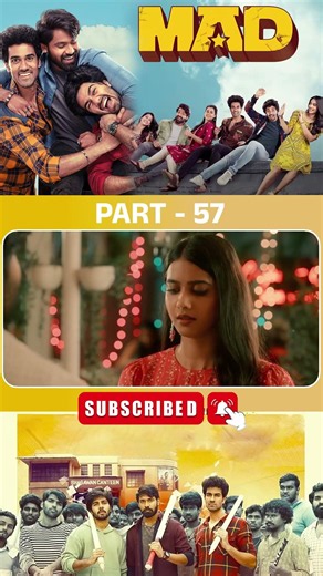మ్యాడ్ మూవీ పార్ట్_57 | Mad Movie #mad #sangeethsobhan #narnenithiin ‪@TFCDailyVideos‬​