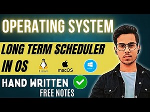Long term Scheduler | type of scheduler | easy explanation | Hand written Notes | Operating System
