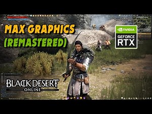 Black Desert Online Ultra Graphics Gameplay PC (Remastered) | 4K 60FPS