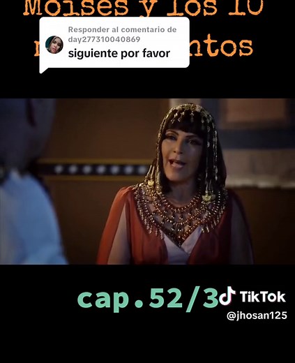 Moisés y los 10 Mandamientos - Capítulo 52