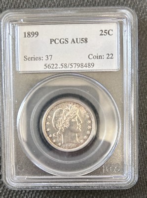 1899 Barber Quarter PCGS- AU 58...Another Stack's -CG "Special". Free Shipping. | eBay