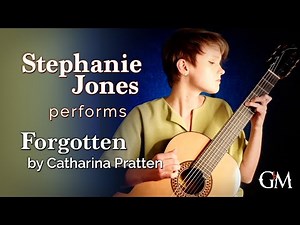 Stephanie Jones plays Forgotten by Catharina Pratten | Guitar by Masters