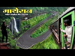 MATHERAN : "INDIA‘s Smallest Hill Station" | Mini-Train Ride In MONSOON😍|