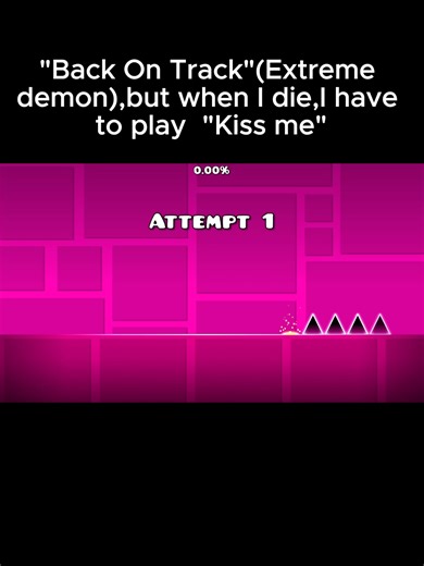 Epic Geometry Dash Challenge: Back On Track vs. Kiss Me