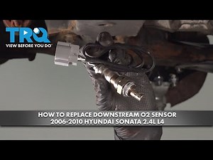 How to Replace Downstream O2 Sensor 2006-2010 Hyundai Sonata 2.4L L4