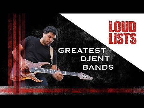 10 Greatest Djent Bands