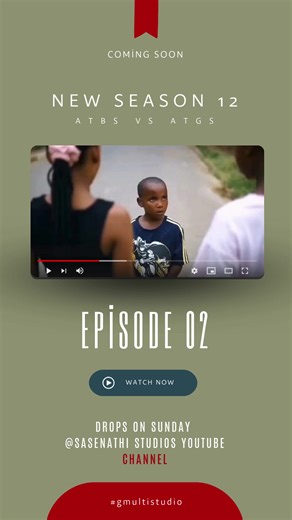 Abafana The Boys vs Amantombazane The Girls Episode 02