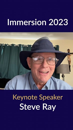 Steve Ray, one of the Immersion 2023 keynote speakers, invites you to this year's conference: https://streetevangelization.com/immersion-2023/ #sharethefaith #catholic #newevangelization | St. Paul Street Evangelization
