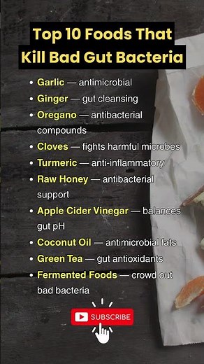 Top 10 Foods That Kill Bad Gut Bacteria