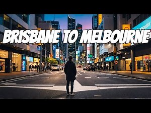 Road Trip from Brisbane to Melbourne