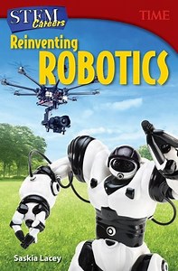 STEM Careers: Reinventing Robotics - PDF Download  [Download]