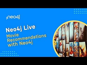 Neo4j Live: Movie Recommendations with Neo4j
