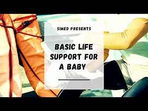 Basic Life Support For Baby/Infant