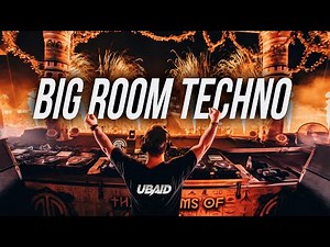 Big Room Techno 2026 - Epic Hardwell Style Mainstage Mix
