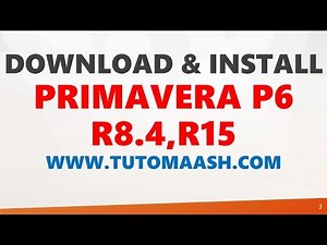 Download and Installation of Primavera P6 R 8.4 and R 15, R 16.1 | tutomaash.com