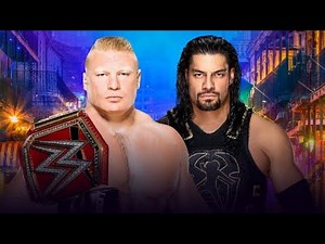 WrestleMania 34: Brock Lesnar vs Roman Reigns - Full Match HD