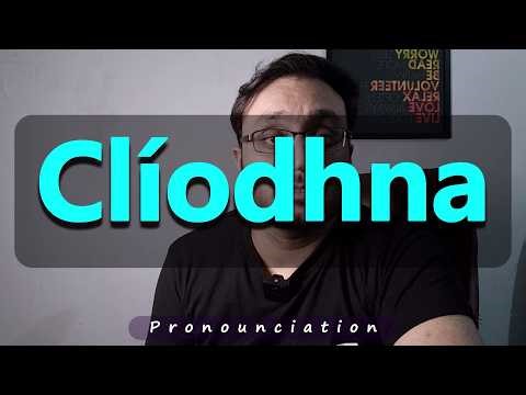 How to Pronounce Cliodhna