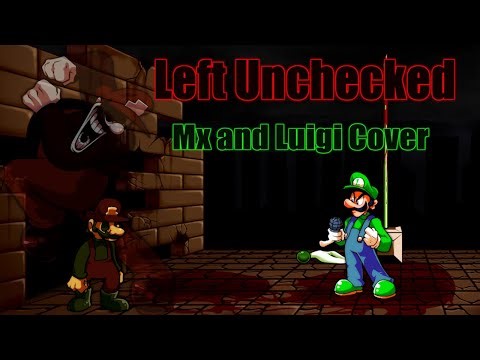 Mario I told you I work for the koopa! | FNF Left Unchecked but false hero / MX and Luigi sing it.