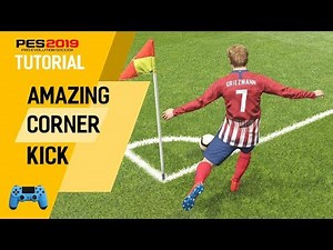 PES2019 Tutorial - Amazing Corner Kick Setup and Goals