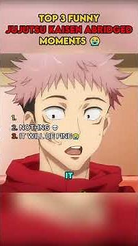 Top 3 FUNNIEST Jujutsu Kaisen Abridged Moments PT3 😂🔥