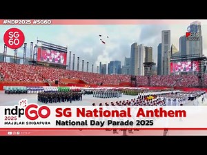 Singapore National Anthem "Majulah Singapura" at NDP 2025 #SG60