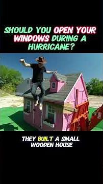 Should you open your windows during a hurricane? #knowledge #mythbusters #experimnent
