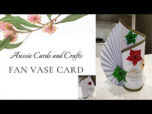 Vase Fan Card - Easier than it looks!