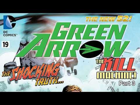 Green Arrow. Jeff Lemire. The Kill Machine Part 3. Motion Comic. Comic Dub