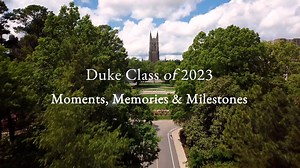 3.7K views · 174 reactions | Take a look back at the moments, memories and milestones of the Class of 2023 during their four years at Duke  | Duke University | Facebook