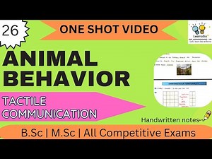 ANIMAL BEHAVIOR | PART-26 | TACTILE COMMUNICATION