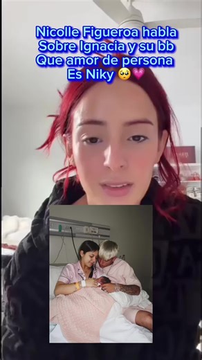 Niky y Ignacia son un amor de persona 🥺💗 Bendiciones para ellas y sus bb y toda su familia ❤️ No como otras que esta preparada para el odio de Chile 😂😣 #ignaciaa_antonia #nicollefigueroaa #chismesito #parati #fyppppppppppppppppppppppp @Eddy Nieblas @TikTok en español @Dayane Chrissel @𝙽𝚒𝚗̃𝚊 𝚖𝚊𝚝𝚌𝚑𝚊 🍵 @Ignacia Antonia👑 @AK4:20 @Nicolle Figueroa
