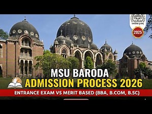 MSU Baroda Admission Process 2026 | Entrance Exam vs Merit Based #msu #msuniversity #msubaroda #bba