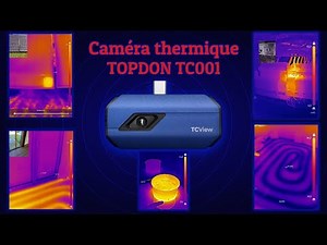 Test de la Caméra Thermique TC View TOPDON TC001 🌡️