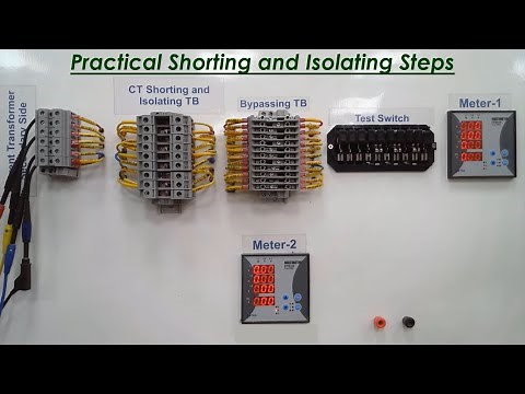 Substations Protection Systems "Practical CT Shorting and Isolating" *Lecture 06*