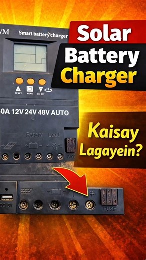 PWM Solar Charge Controller Ka Connection | Battery Charge Karne Ka Sahi Tarika (60A 12V 24V 48V)
