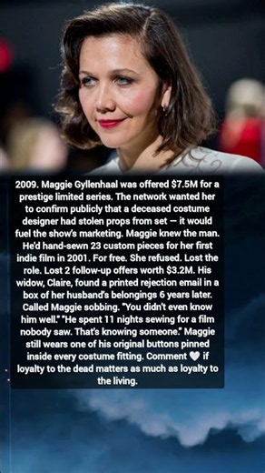 Maggie Gyllenhaal Lost $10.7 Million for One Powerful Reason | A Story of Loyalty