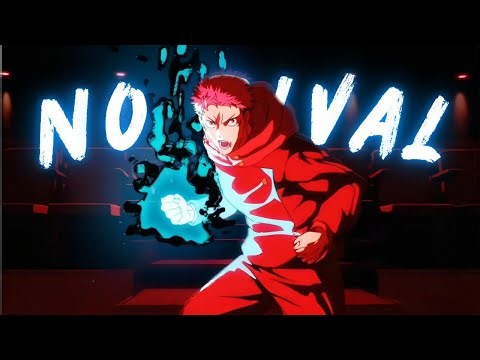 『AMV』- NO RIVAL | Itadori vs Higuruma (Jujutsu Kaisen Season 3) - [UHD]