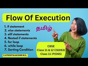 Python Revision Tour 1 Class 12 | Flow Of Execution Class 11 in Python Tamil | Control Structures