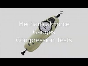【Users Guide】Mechanical Force Gauges Compression Tests