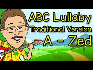 ABC Lullaby | Traditional Zed | Jack Hartmann Alphabet Song