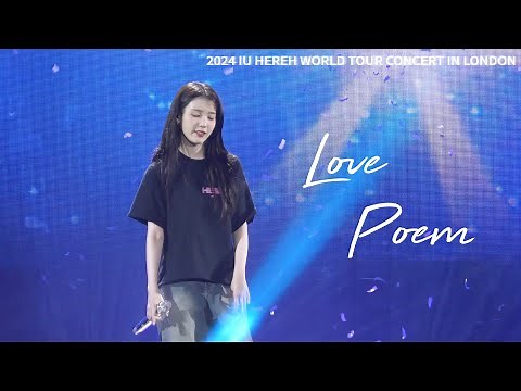 [4K] 240621 IU(아이유) - Love poem | 2024 IU HEREH WORLD TOUR CONCERT IN LONDON