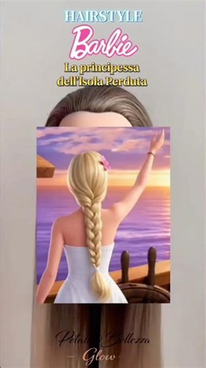 🪮 Hair Tutorial | Acconciatura Barbie Principessa dell’Isola Perduta 👑🌺