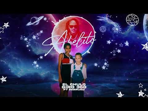 El Chulo Ft Farruko - Giro 360 (Audio Oficial)