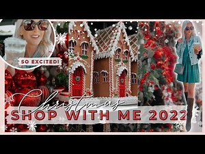 2022 CHRISTMAS SHOP WITH ME / CHRISTMAS DECOR / CHRISTMAS AT HomeGoods, Hobby Lobby, Target, & MORE