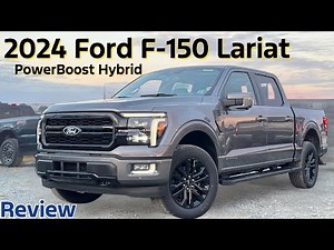 2024 Ford F-150 Lariat PowerBoost Hybrid Review