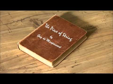 The Piece of String by Guy de Maupassant
