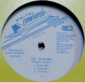 Gregory Isaacs - The Border / Unforgettable