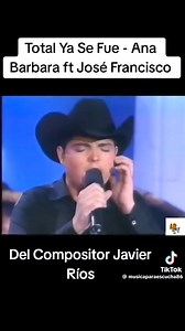 Ana bárbara " total ya se fue " y José Francisco " #fypシ | Divas rancheras