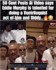50 Cent Posts AI Video says Eddie Murphy is talented for doing a Ventriloquist act of him and Diddy..🔥😳 thoughts?? | Raphouse TV